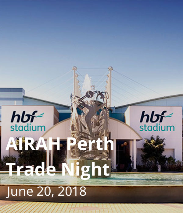 AIRAH Perth Trade Night 2018 HBF Stadium